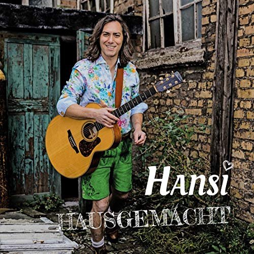 Hansi Schitter - Hausgemacht (2019)