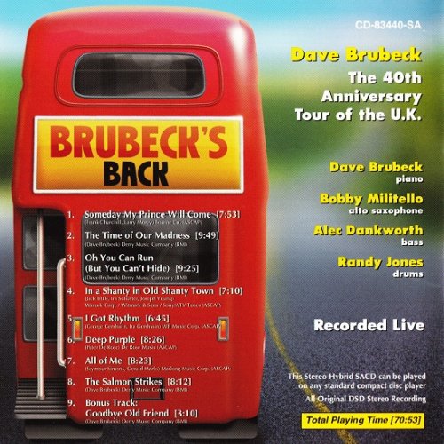 Dave Brubeck - The 40th Anniversary Tour Of The U.K. (1999) [SACD]