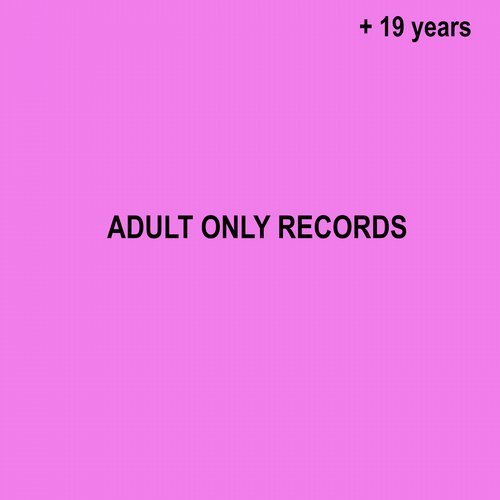 VA - Adult Only Records 19 Years Birthday (2019)