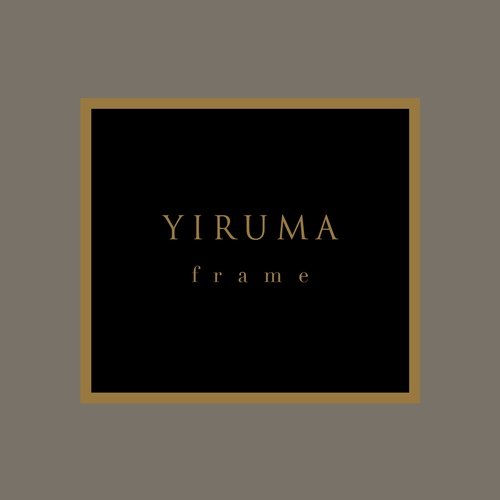 Yiruma - Frame (2017)