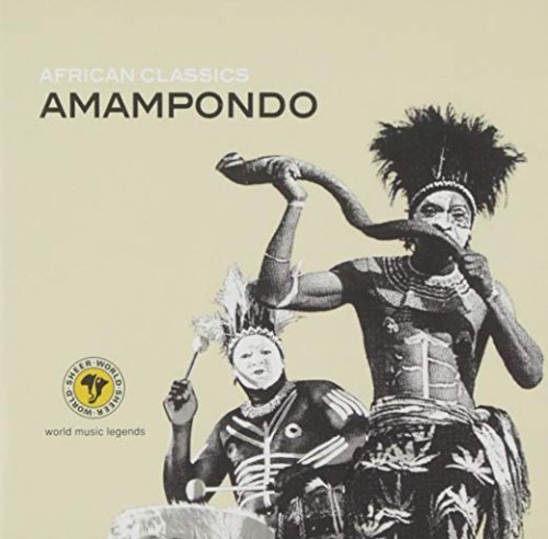 Amampondo - African Classics (2008)