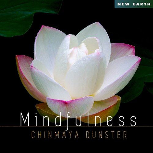 Chinmaya Dunster - Mindfulness (2019)