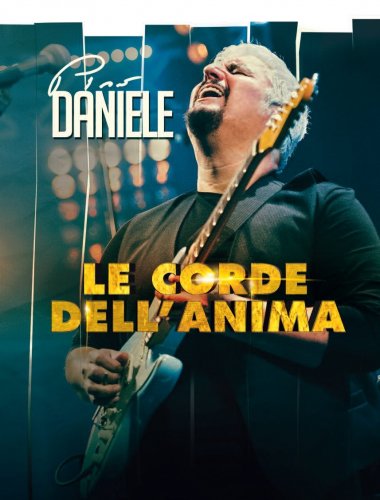 Pino Daniele - Le Corde Dell'Anima: Studio & Live (2018)