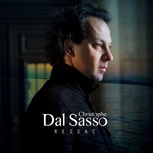 Christophe Dal Sasso - Ressac (2013) [Hi-Res]