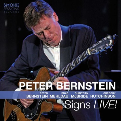 Peter Bernstein - Peter Bernstein: Signs Live! (2017) [Hi-Res]