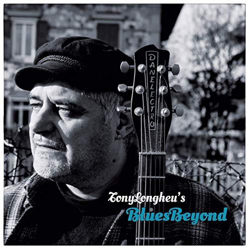 Tony Longheu - Blues Beyond (2019)