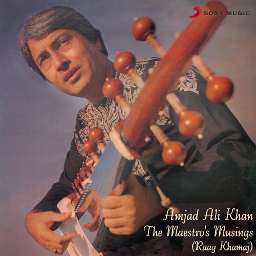 Amjad Ali Khan - The Maestro's Musings, Pt. 2 (Live) (1986) [Hi-Res]