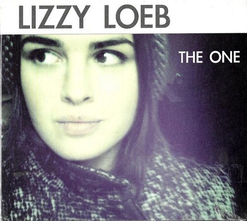 Lizzy Loeb - The One (2011)