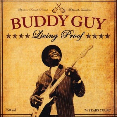 Buddy Guy - Living Proof (2010) LP
