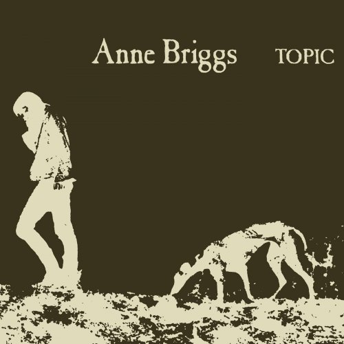 Anne Briggs - Anne Briggs (Remastered) (2019)