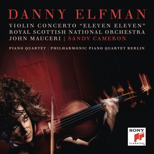 Danny Elfman - Violin Concerto "Eleven Eleven" and Piano Quartet (2019) [Hi-Res]