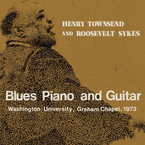 Henry Townsend & Roosevelt Sykes - Blues Piano And Guitar (Live) (2019)