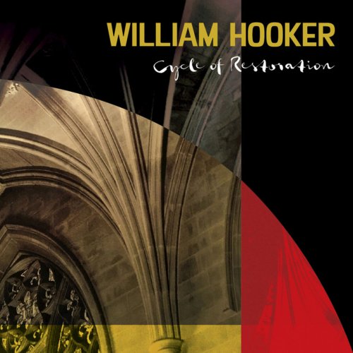 William Hooker - Cycle of Restoration (2019)