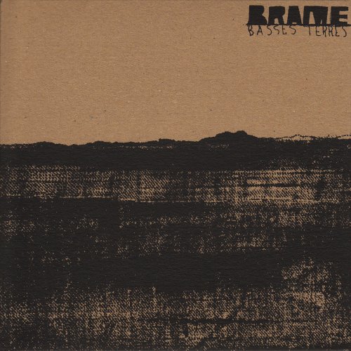 Brame - Basses Terres (2015) [Hi-Res]