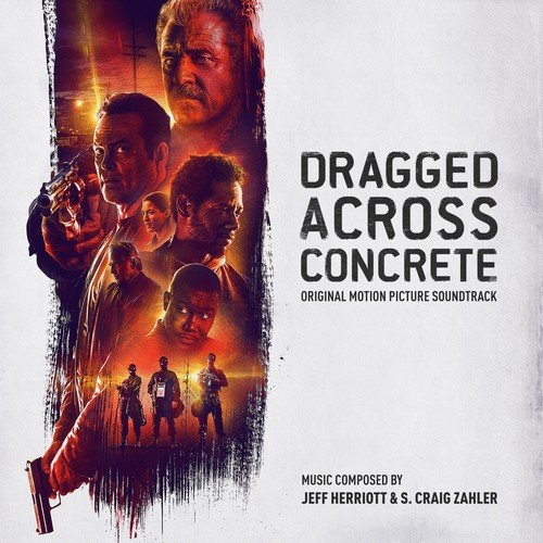 Various Artists - Dragged Across Concrete (Original Motion Picture Soundtrack) (2019) [Hi-Res]