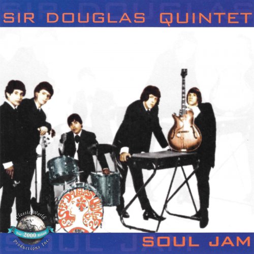 Sir Douglas Quintet - Soul Jam (2019)