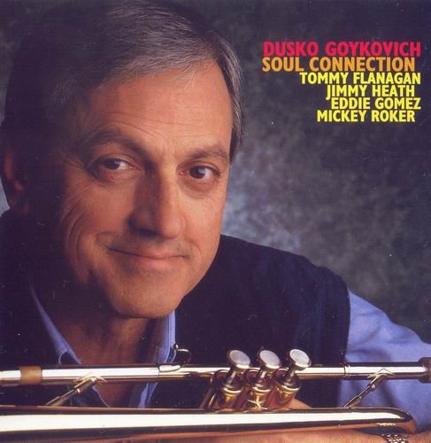 Dusko Goykovich - Soul Connection (1993) CD Rip