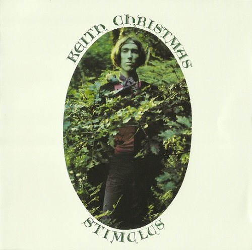 Keith Christmas - Stimulus (Reissue) (1969/2012)