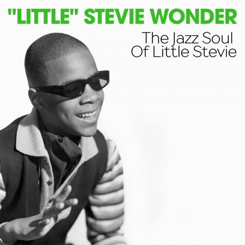 “Little” Stevie Wonder - The Jazz Soul of Little Stevie (2019)