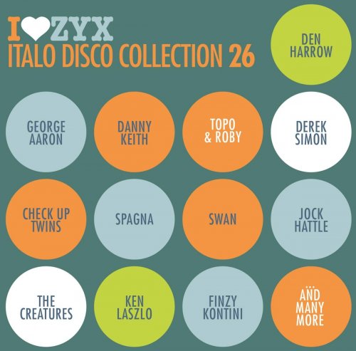 VA - I Love ZYX Italo Disco Collection 26 (2018) Lossless
