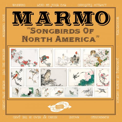 Marmo - Songbirds of North America (2019)