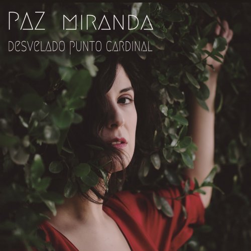Paz Miranda - Desvelado Punto Cardinal (2019) [Hi-Res]