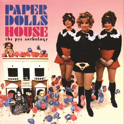 Paper Dolls - Paper Dolls House - The Pye Anthology (2001)