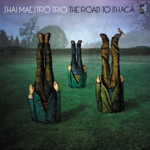 Shai Maestro Trio - The Road to Ithaca (2013) [HDtracks]