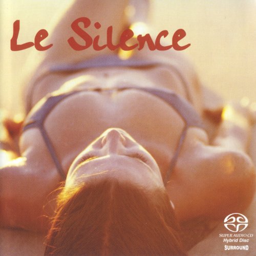 VA - Le Silence (2003) [SACD]