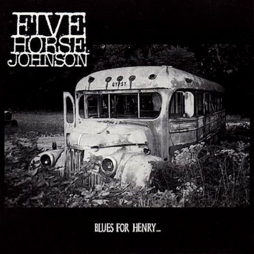 Five Horse Johnson - Discography (1996/2017)