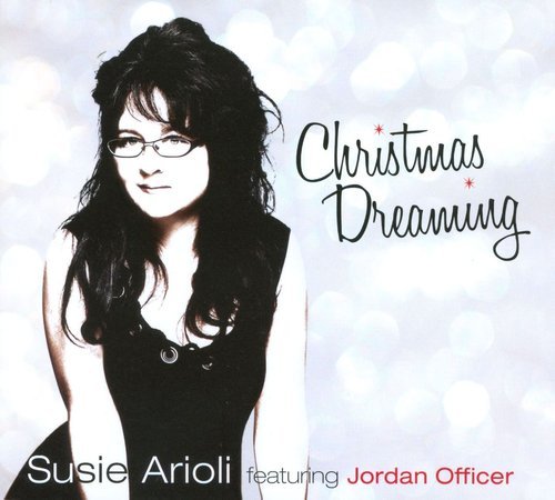 Susie Arioli - Christmas Dreaming (2010) Lossless