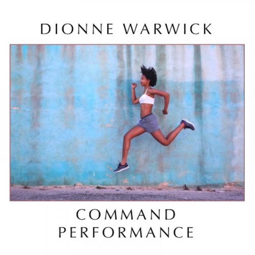 Dionne Warwick - Command Performance (2019)
