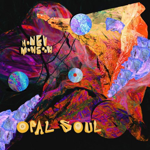 Honey Monsoon - Opal Soul (2019)