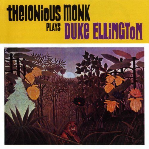 Thelonious Monk - Thelonious Monk Plays Duke Ellington (2016) [Hi-Res]
