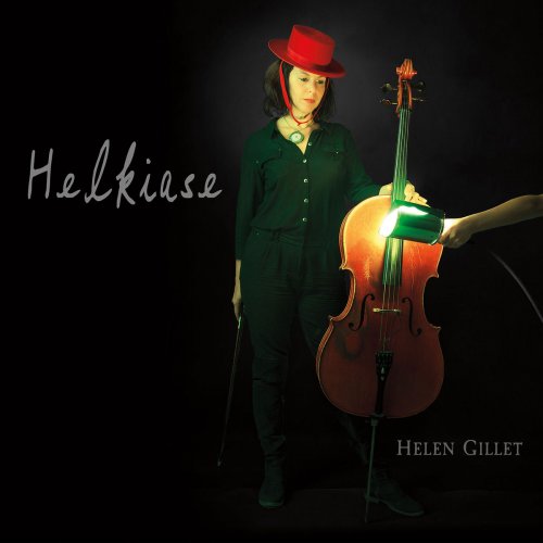 Helen Gillet - Helkiase (2018)