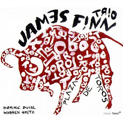 James Finn Trio - Plaza de Toros (2005)