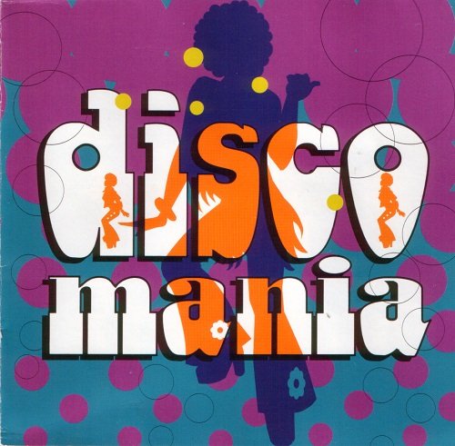 VA - Disco Mania (The Sound Of 70's) (1992)