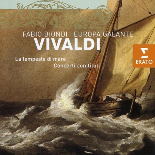 Fabio Biondi/Europa Galante - Vivaldi - Concerti con titoli (2000)