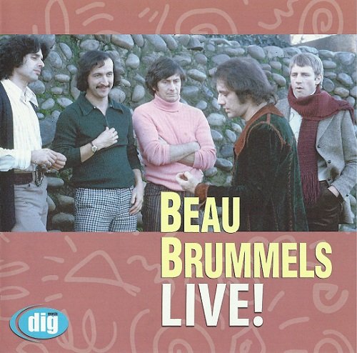 The Beau Brummels - Live! (Reissue) (1974/2000)