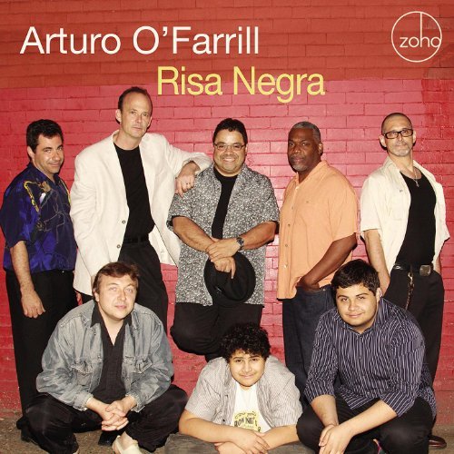 Arturo O'Farrill - Risa Negra (2009) FLAC