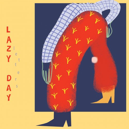 Lazy Day - Letters (2019) FLAC