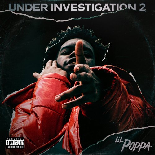 Lil Poppa - Under Investigation 2 (2019) FLAC