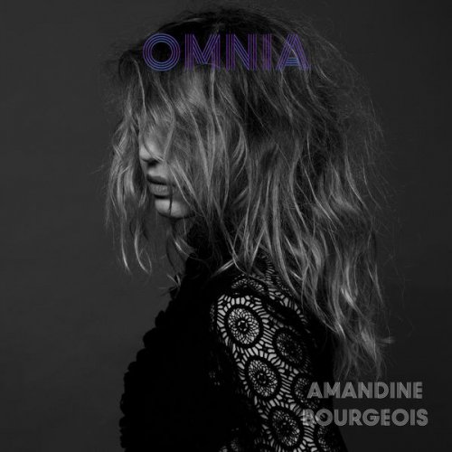Amandine Bourgeois - Omnia (2018) [Hi-Res]