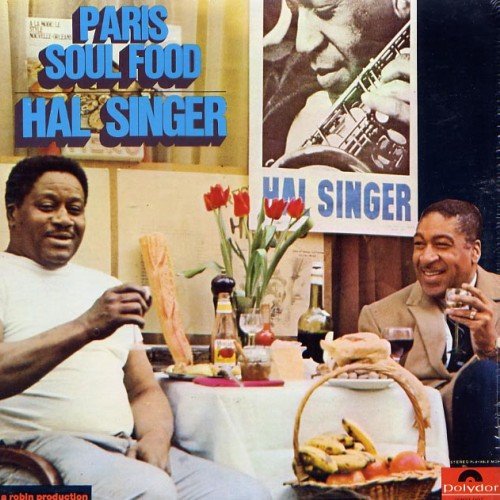 Hal Singer - Paris Soul Food (1969) [Vinyl]