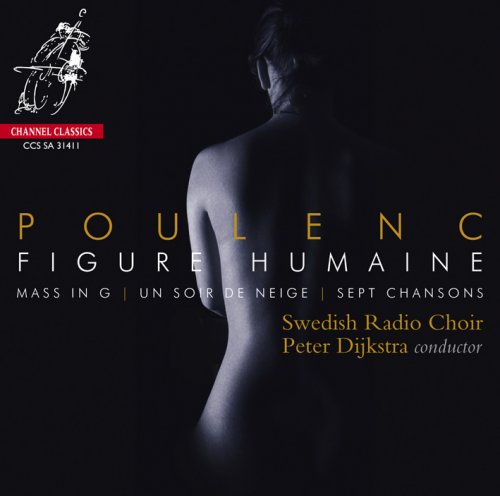 Peter Dijkstra - Francis Poulenc: Figure Humaine (2011) [DST64] DFF