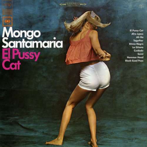 Mongo Santamaria - El Pussy Cat (1965/2015) Hi-Res