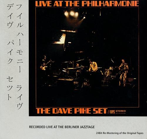The Dave Pike Set - Live at the Philharmonie (2008) 320 kbps