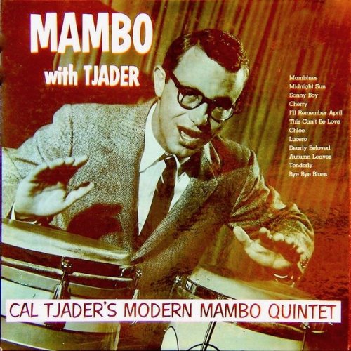 Cal Tjader - Mambo With Tjader! (1955) [2019] Hi-Res