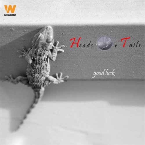 Heads or Tails - Good Luck (2019)