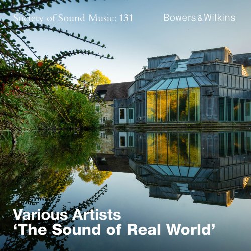 VA - The Sounds of Real World (Bowers & Wilkins) (2019) [Hi-Res]